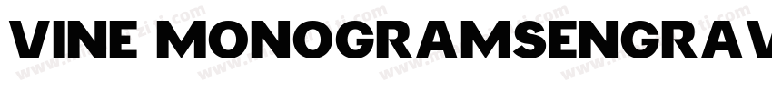 Vine MonogramsEngraved字体转换